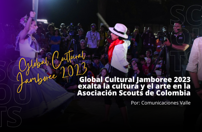 Lee más sobre el artículo Global Cultural Jamboree 2023 exalta la cultura y el arte en la Asociación Scouts de Colombia